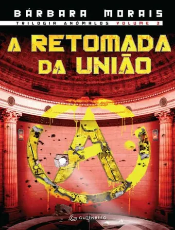 A retomada da União de Bárbara Morais, capa do livro