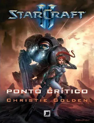 StarCraft: Ponto Crítico de Christie Golden, capa do livro