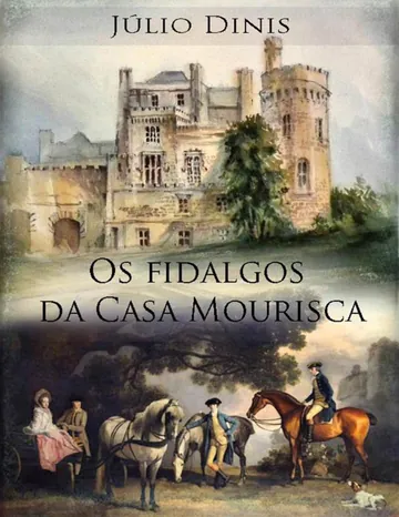 Os Fidalgos da Casa Mourisca de Júlio Dinis, capa do livro