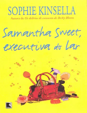 Samantha Sweet, Executiva do Lar de Sophie Kinsella, capa do livro