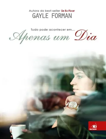 Apenas um Dia de Gayle Forman, capa do livro