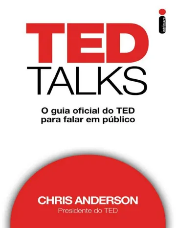 TED Talks: O Guia Oficial do TED para Falar em Público de Chris Anderson, capa do livro