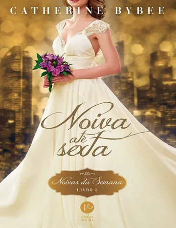 Noiva até Sexta de Catherine Bybee, capa do livro