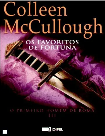Os Favoritos de Fortuna de Colleen McCullough, capa do livro