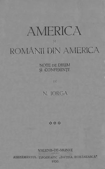 America și românii din America - Nicolae Iorga