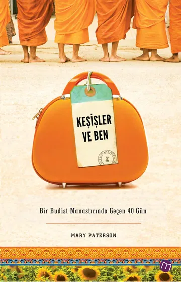 Keşişler ve Ben - Mary Paterson