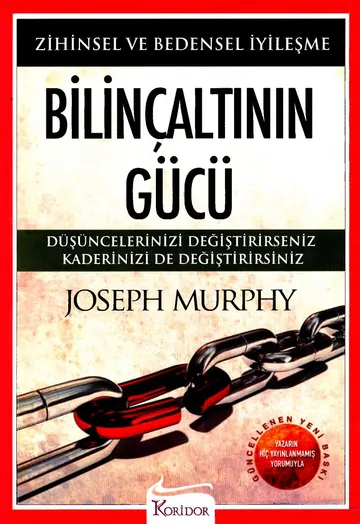 Bilinçaltının Gücü - Joseph Murphy