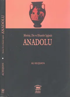 Anadolu - Ali Kılıçkaya