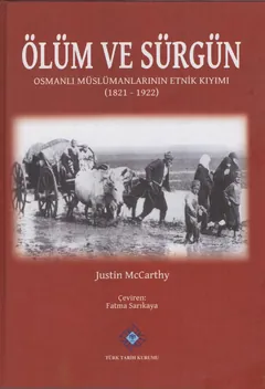 Ölüm ve Sürgün - Justin McCarthy