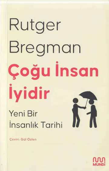 Çoğu İnsan İyidir - Rutger Bregman