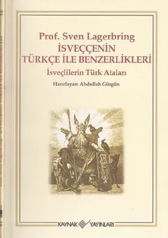 İsveççenin Türkçe ile Benzerlikleri - Sven Lagerbring