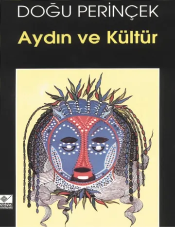 Aydın ve Kültür - Doğu Perinçek