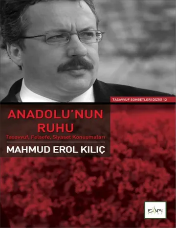 Anadolu’nun Ruhu - Mahmud Erol Kılıç