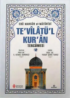 Te'vîlâtü'l-Kur'ân Tercümesi 12. Cilt - Ebû Mansûr el-Mâtürîdî
