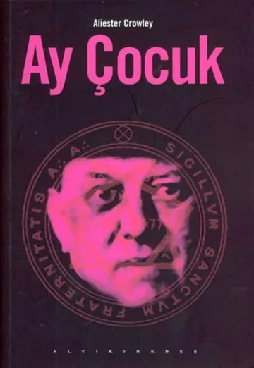 Ay Çocuk - Aleister Crowley