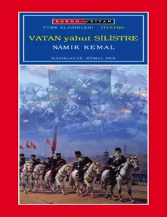 Vatan yahut Silistre - Namık Kemal