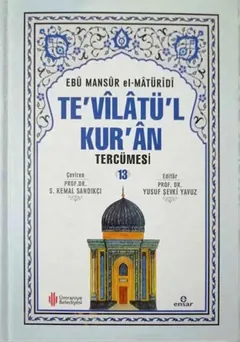 Te'vîlâtü'l-Kur'ân Tercümesi 13. Cilt - Ebû Mansûr el-Mâtürîdî