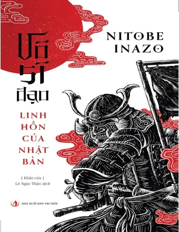 Võ Sĩ Đạo - Linh Hồn Nhật Bản - Inazo Nitobe