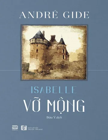 Isabelle Vỡ Mộng - Andre Gide