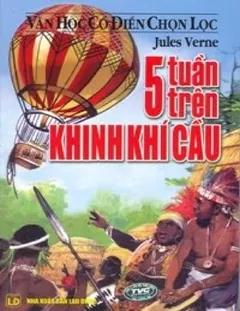 Năm Tuần Trên Khinh Khí Cầu - Jules Verne