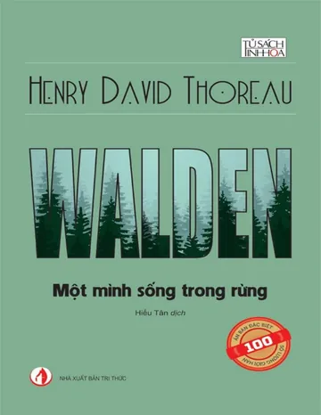 Walden - Một Mình Sống Trong Rừng - Henry David Thoreau