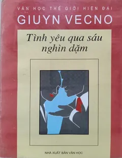 Tình Yêu Qua Sáu Nghìn Dặm - Jules Verne