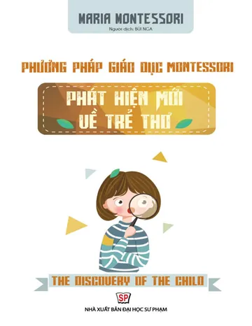 Phương Pháp Giáo Dục Montessori - Maria Montessori