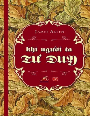 Khi Người Ta Tư Duy - James Allen