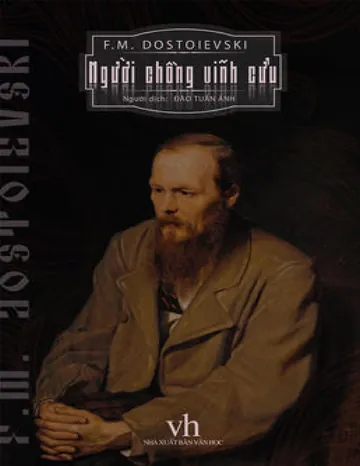 Người Chồng Vĩnh Cửu - Fyodor Dostoyevsky