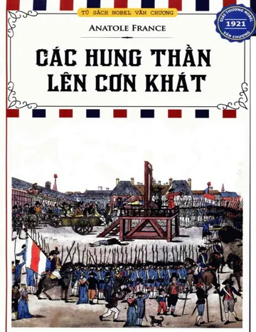 Các Hung Thần Lên Cơn Khát - Anatole France