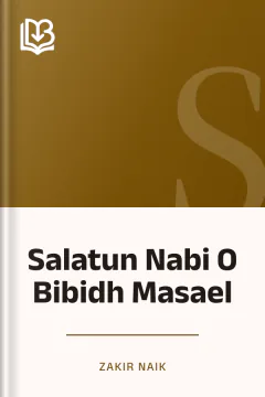 Salatun Nabi O Bibidh Masael - Zakir Naik