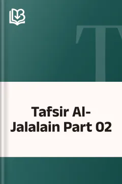 Tafsir Al-Jalalain Part 02