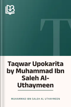 Taqwar Upokarita by Muhammad Ibn Saleh Al-Uthaymeen - Muhammad Ibn Saleh Al-Uthaymeen