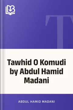 Tawhid O Komudi by Abdul Hamid Madani - Abdul Hamid Madani