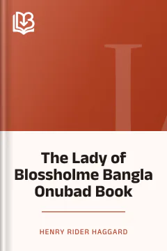The Lady of Blossholme Bangla Onubad Book - Henry Rider Haggard