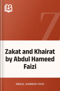 Zakat and Khairat by Abdul Hameed Faizi - Abdul Hameed Faizi