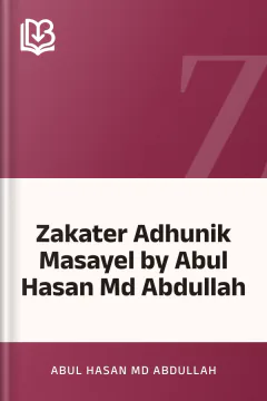 Zakater Adhunik Masayel by Abul Hasan Md Abdullah - Abul Hasan Md Abdullah