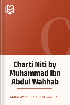 Charti Niti by Muhammad Ibn Abdul Wahhab - Muhammad Ibn Abdul Wahhab