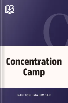 Concentration Camp - Paritosh Majumdar
