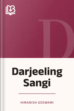 Darjeeling Sangi - Himanish Goswami