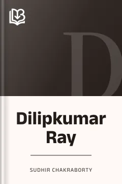 Dilipkumar Ray - Sudhir Chakraborty