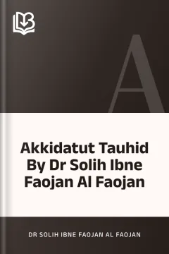 Akkidatut Tauhid By Dr Solih Ibne Faojan Al Faojan - Dr Solih Ibne Faojan Al Faojan