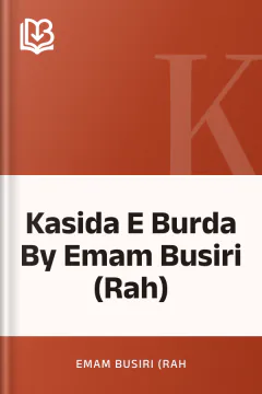 Kasida E Burda By Emam Busiri (Rah) - Emam Busiri (Rah
