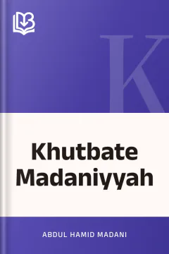 Khutbate Madaniyyah - Abdul Hamid Madani