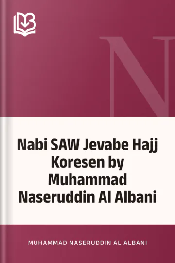 Nabi SAW Jevabe Hajj Koresen by Muhammad Naseruddin Al Albani লেখক Muhammad Naseruddin Al Albani, বইয়ের প্রচ্ছদ