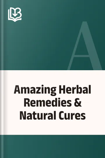 Amazing Herbal Remedies & Natural Cures, বইয়ের প্রচ্ছদ