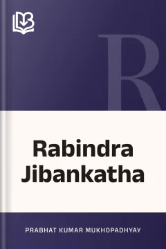 Rabindra Jibankatha - Prabhat Kumar Mukhopadhyay
