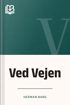 Ved Vejen - Herman Bang
