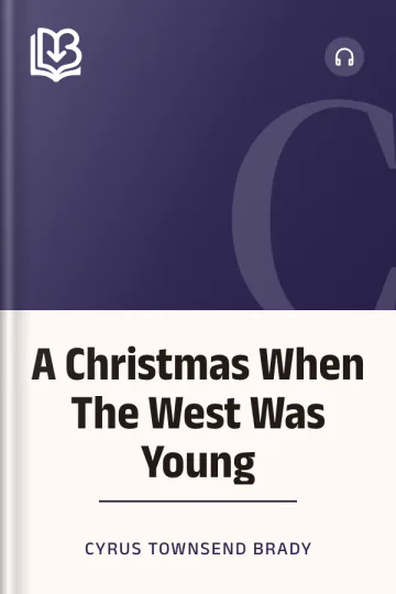 A Christmas When The West Was Young by Cyrus Townsend Brady, book cover