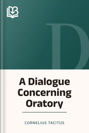 A Dialogue Concerning Oratory by Cornelius Tacitus, book cover